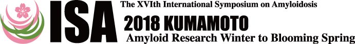 ISA2018 KUMAMOTO Amyloid Research Winter to Blooming Spring - The XVIth International Symposium on Amyloidosis
