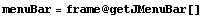 menuBar = frame @ getJMenuBar[]