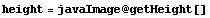 height = javaImage @ getHeight[]